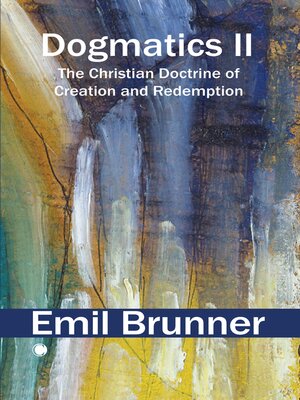 cover image of Dogmatics II